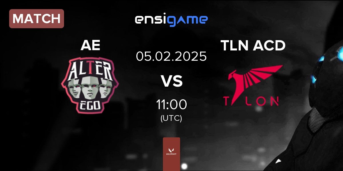 Match Alter Ego AE vs TALON Academy TLN ACD | 05.02