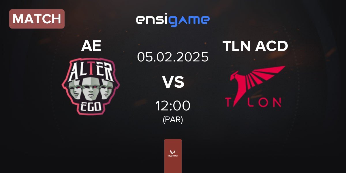 Match Alter Ego AE vs TALON Academy TLN ACD | 05.02