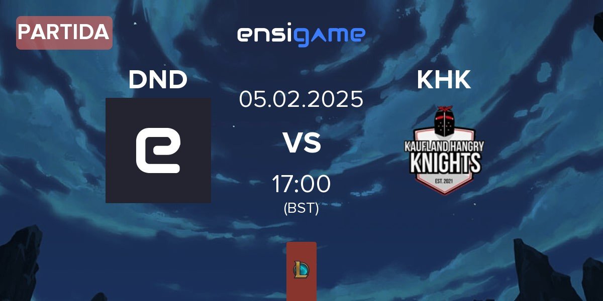 Partida Dung Dynasty DND vs Kaufland Hangry Knights KHK | 05.02