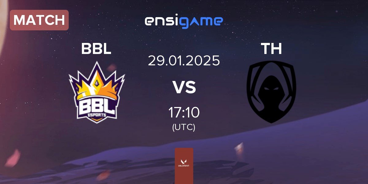 Match BBL Esports BBL vs Team Heretics TH | 29.01