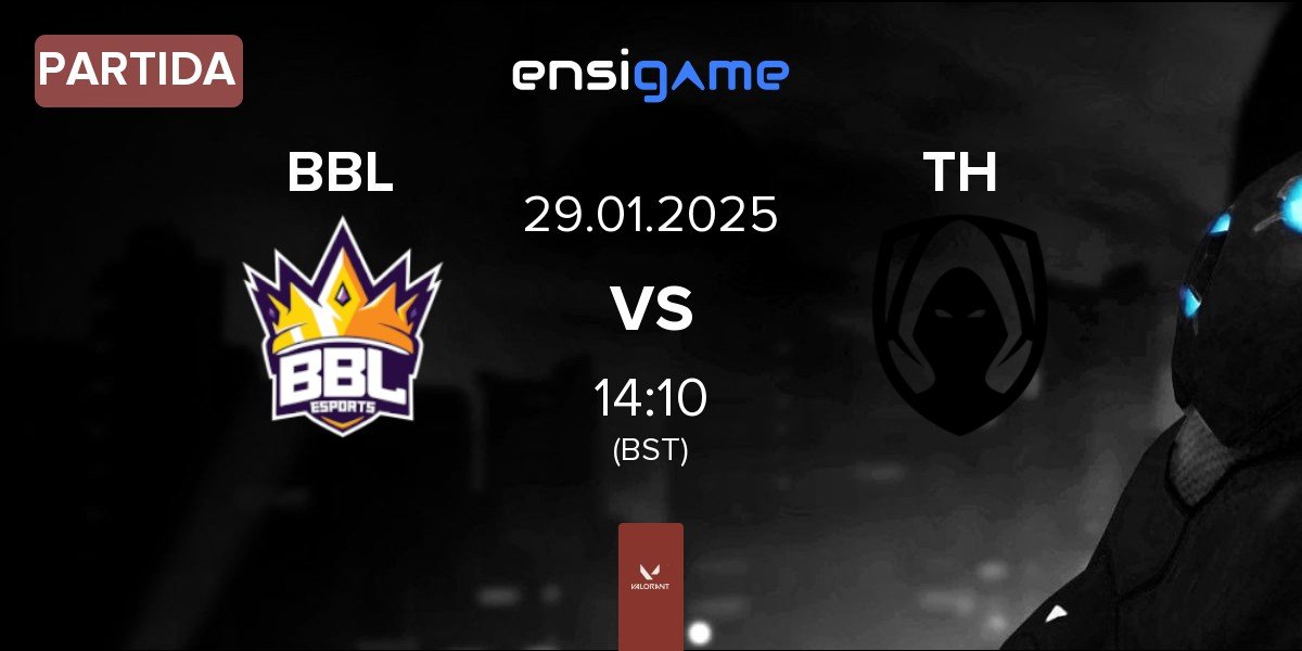 Partida BBL Esports BBL vs Team Heretics TH | 29.01