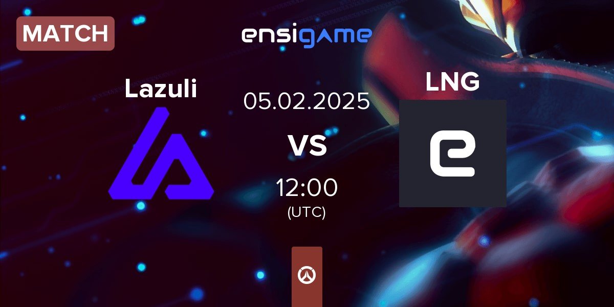 Match Lazuli vs Lost Never Gaming LNG | 05.02