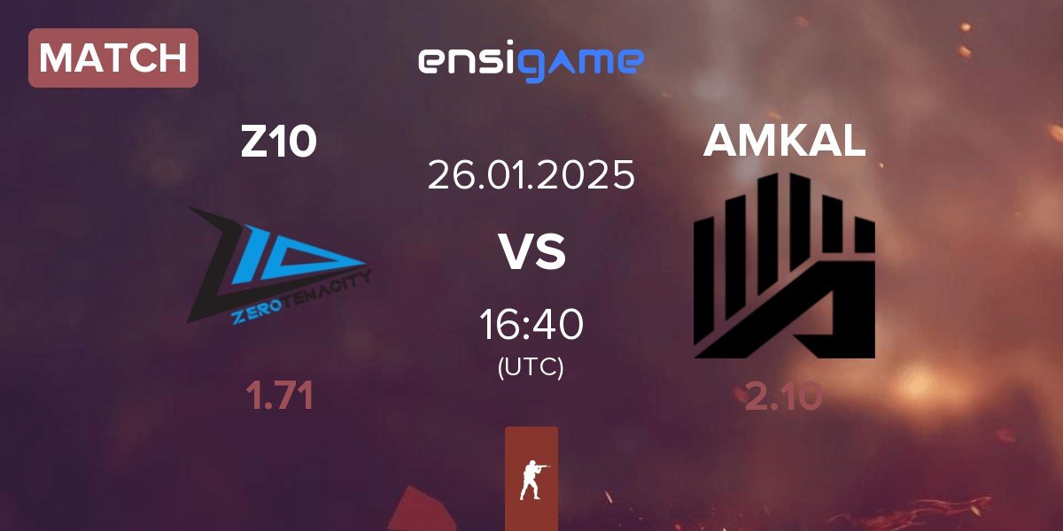 Match Zero Tenacity Z10 vs AMKAL | 26.01