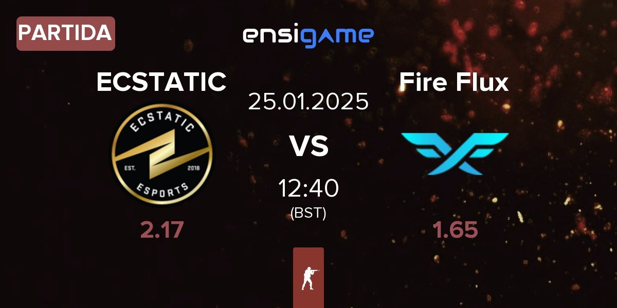 Partida ECSTATIC vs Fire Flux Esports Fire Flux | 25.01