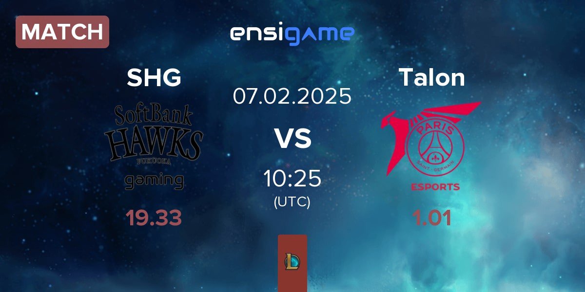 Match Fukuoka SoftBank Hawks gaming SHG vs Talon | 07.02