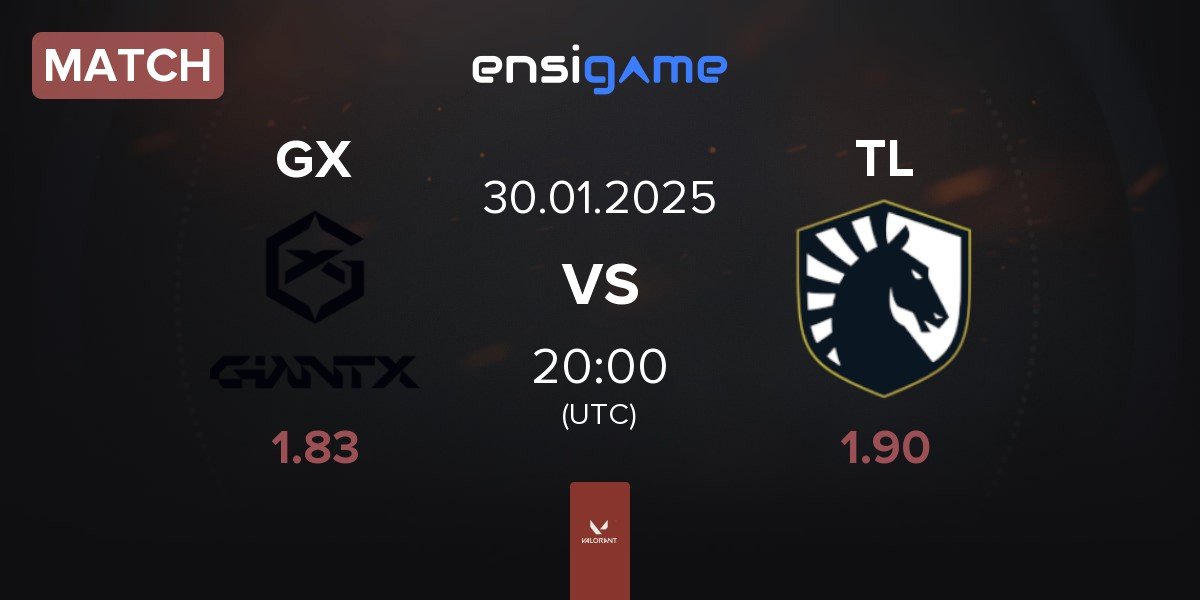 Match GIANTX GX vs Team Liquid TL | 30.01