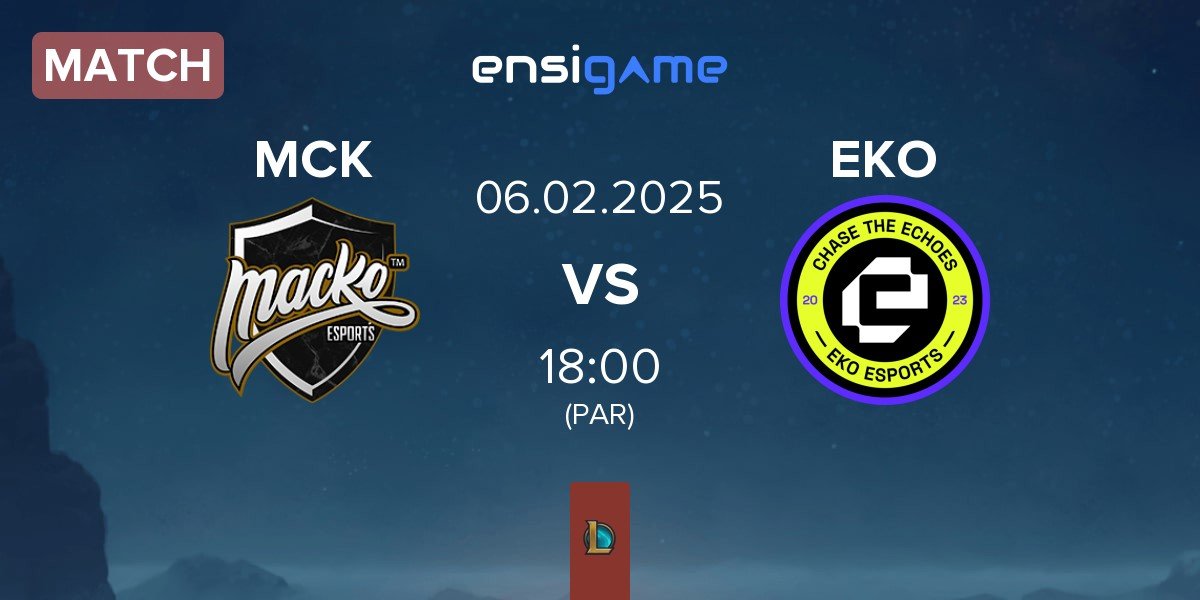 Match Macko Esports MCK vs EKO Esports EKO | 06.02