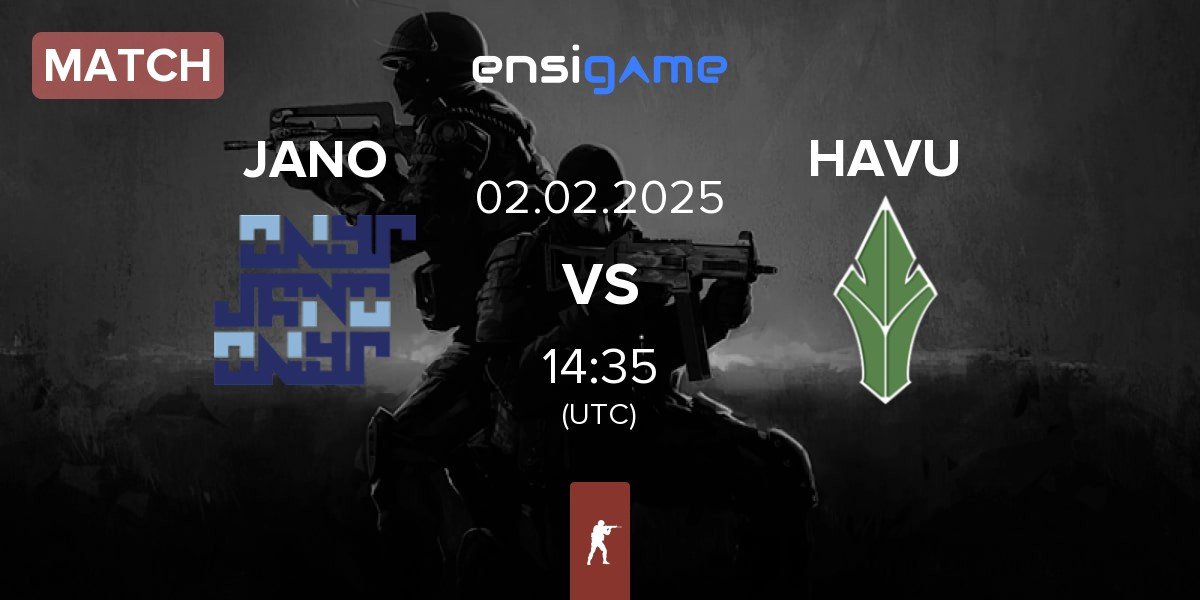 Match JANO Esports JANO vs HAVU Gaming HAVU | 02.02