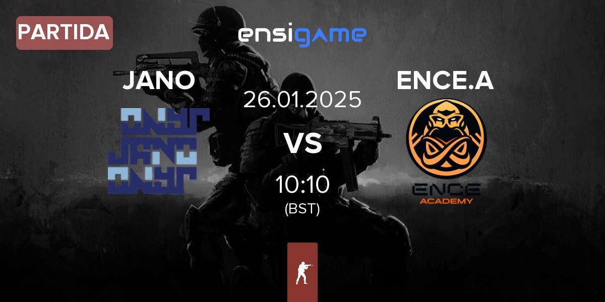 Partida JANO Esports JANO vs ENCE Academy ENCE.A | 26.01