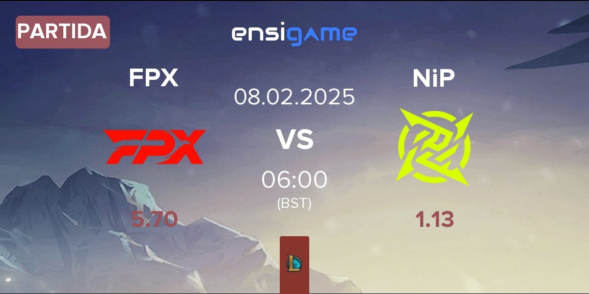 Partida FunPlus Phoenix FPX vs Ninjas In Pyjamas NiP | 08.02