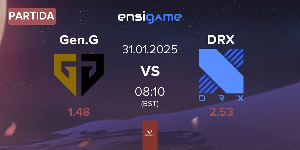 Partida Gen.G Esports Gen.G vs DRX | 31.01