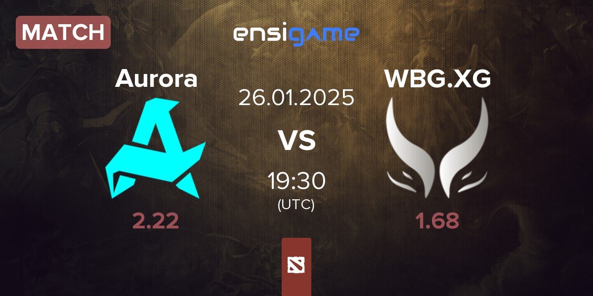 Match Aurora vs Xtreme Gaming WBG.XG | 26.01