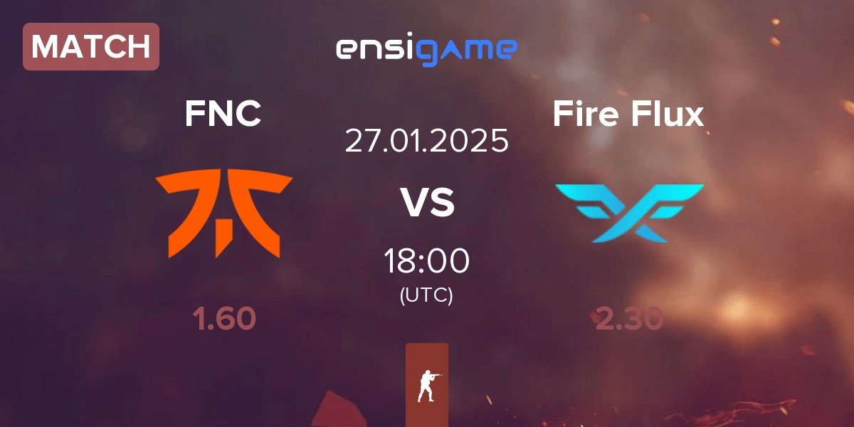 Match Fnatic FNC vs Fire Flux Esports Fire Flux | 27.01