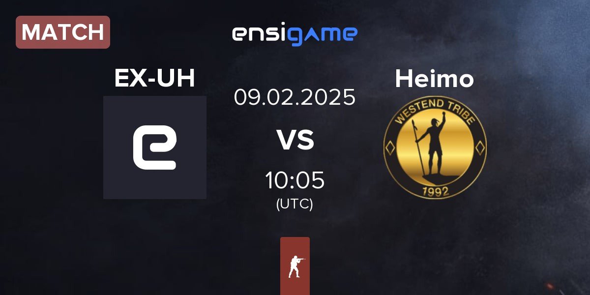 Match ex-UHKA eSports EX-UHKA vs Heimo Esports Heimo | 09.02