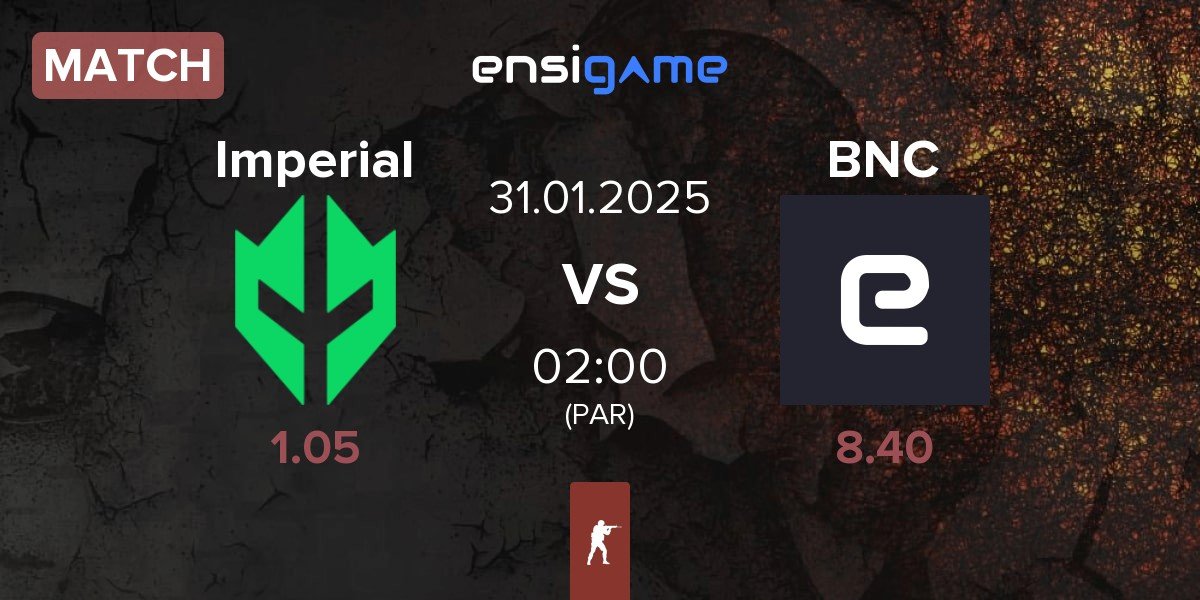 Match Imperial Esports Imperial vs Bad News Chickens BNC | 31.01