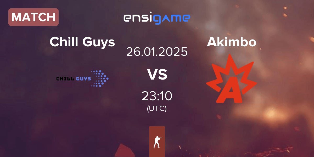 Match Chill Guys vs Akimbo Esports Akimbo | 26.01