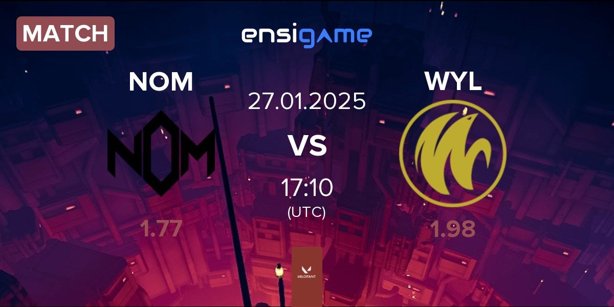 Match NOM eSports NOM vs WYLDE WYL | 27.01