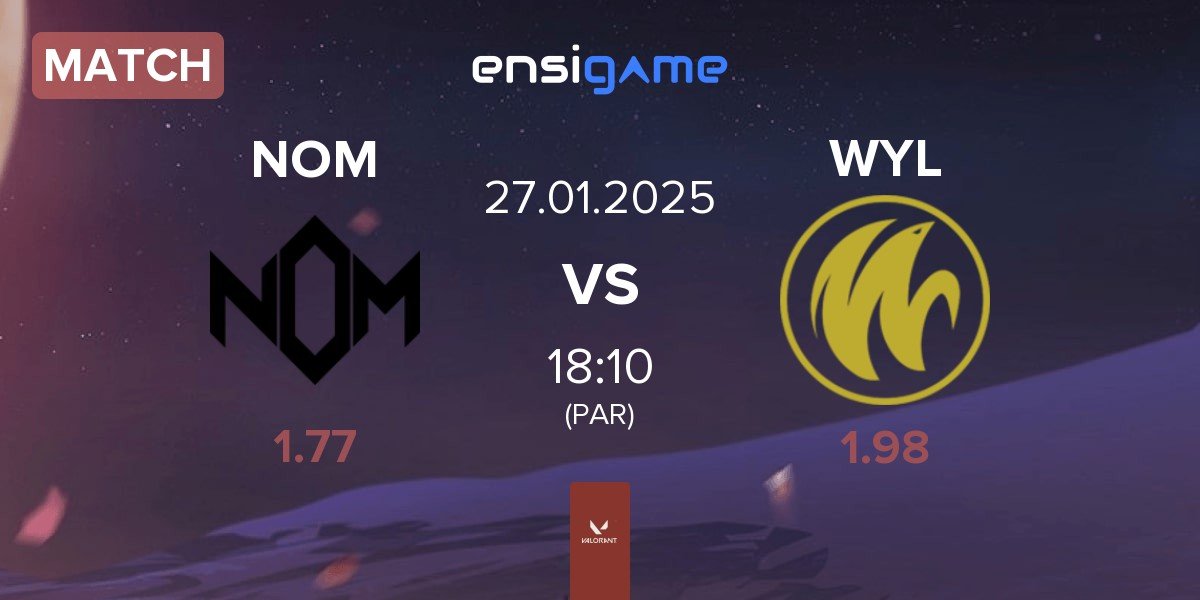 Match NOM eSports NOM vs WYLDE WYL | 27.01