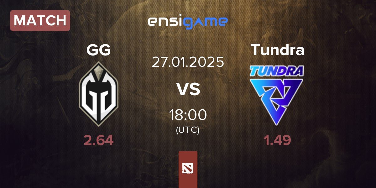 Match Gaimin Gladiators GG vs Tundra Esports Tundra | 27.01