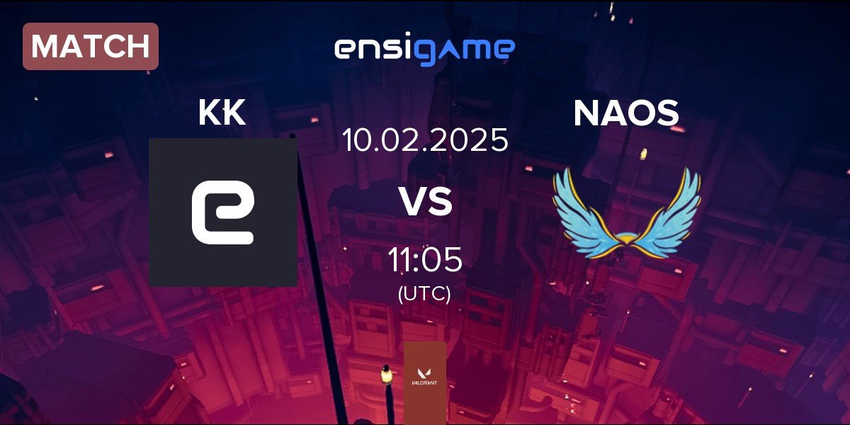 Match KIMMY KITTENS KK vs NAOS Esports NAOS | 10.02