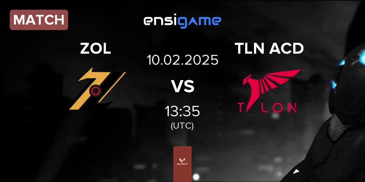 Match ZOL Esports ZOL vs TALON Academy TLN ACD | 10.02