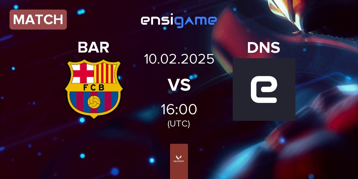 Match Barça eSports BAR vs DNSTY DNS | 10.02