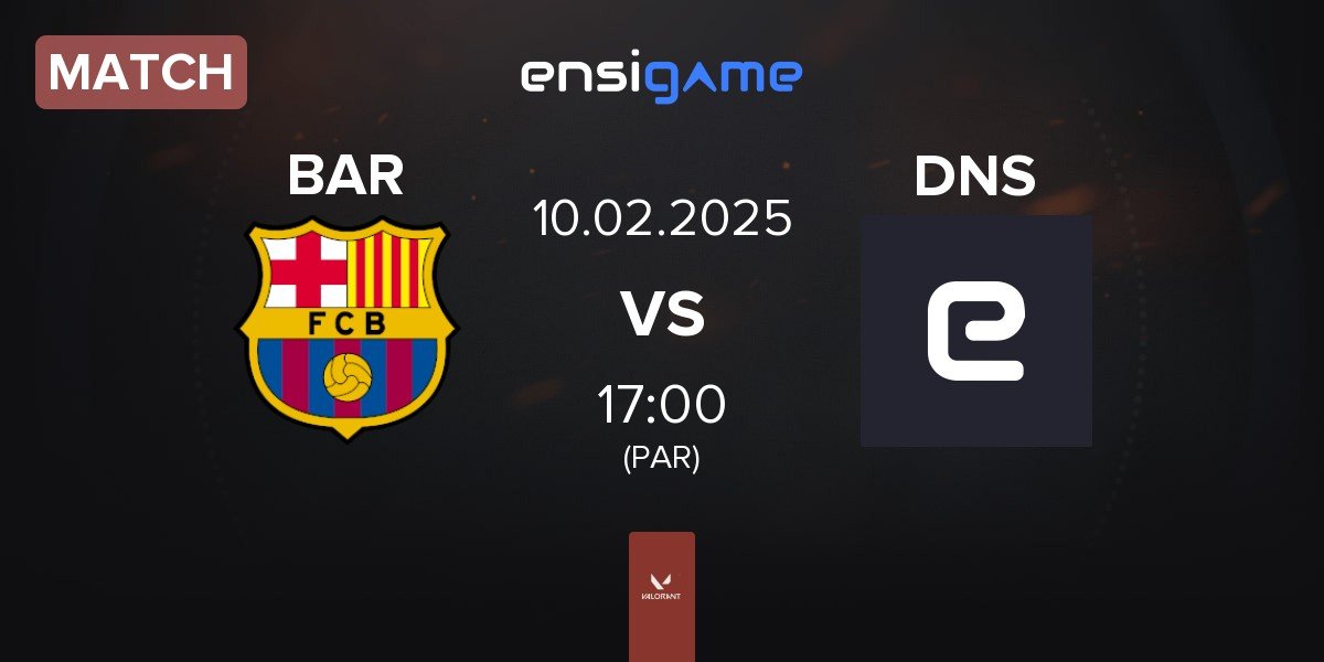 Match Barça eSports BAR vs DNSTY DSY | 10.02