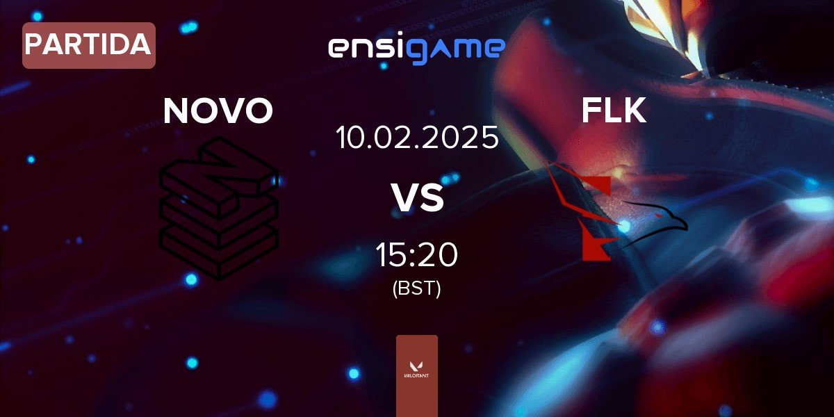 Partida NOVO Esports NOVO vs FALKE ESPORTS FLK | 10.02