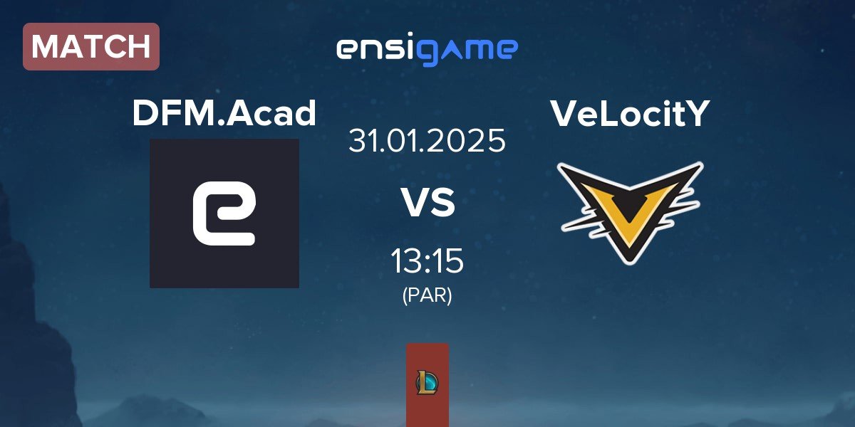 Match DetonatioN FocusMe Academy DFM.Acad vs VeLocitY | 31.01