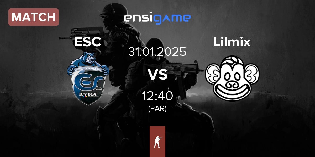 Match ESC Gaming ESC vs Lilmix | 31.01