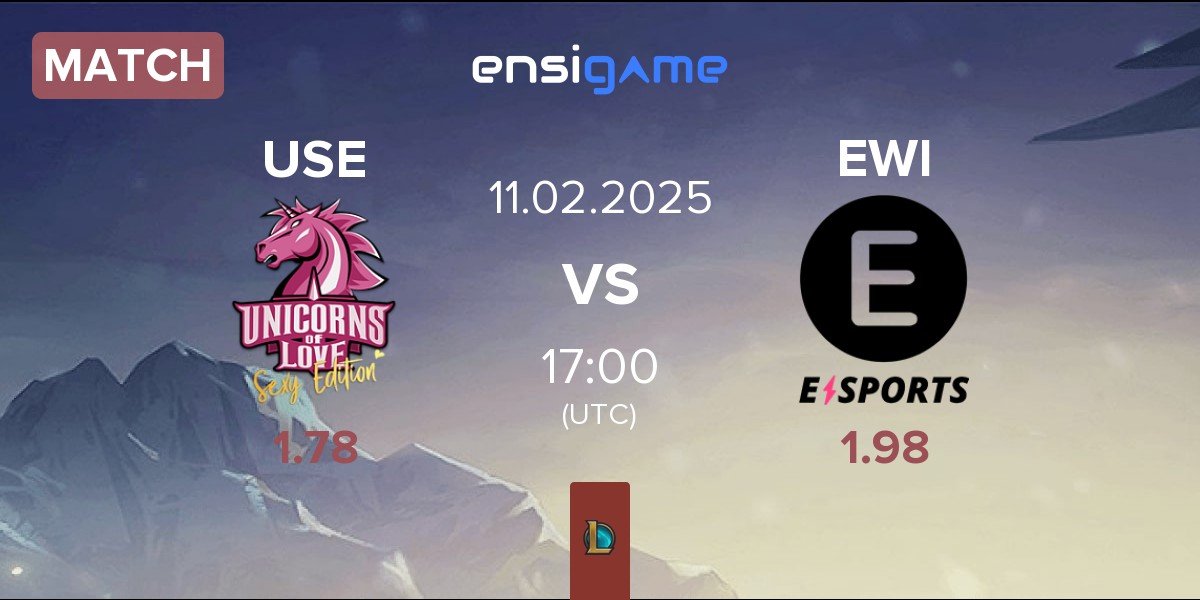 Match Unicorns of Love Sexy Edition USE vs E WIE EINFACH E-SPORTS EWI | 11.02