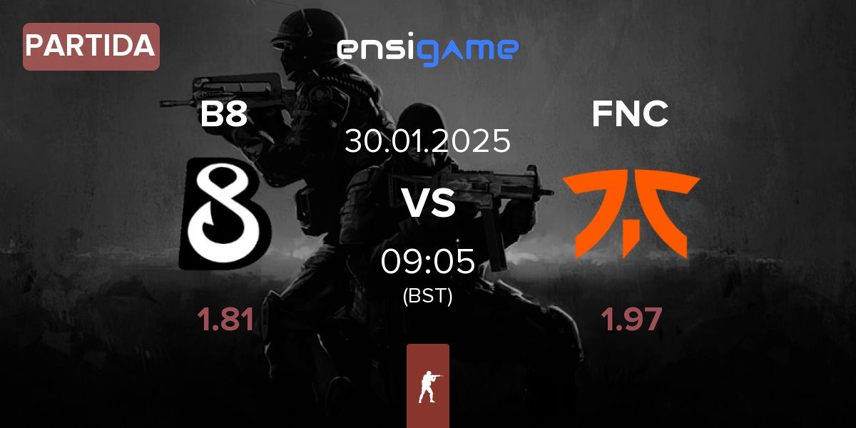 Partida B8 vs Fnatic FNC | 30.01