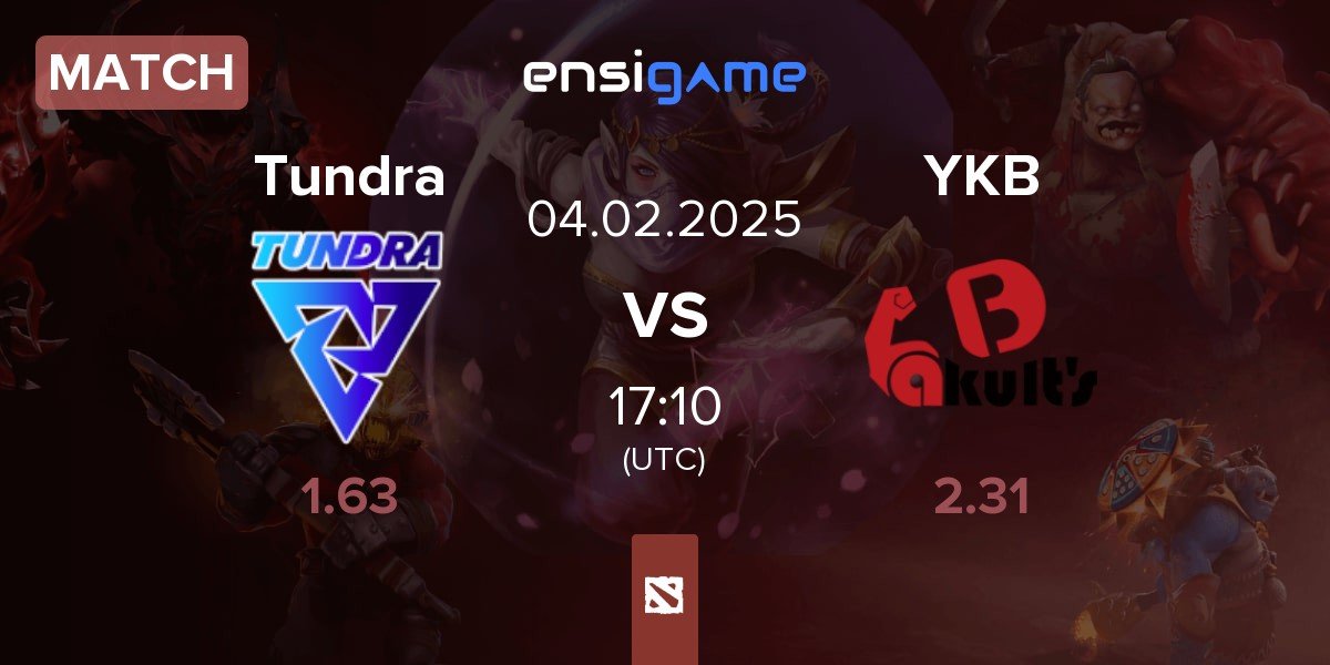 Match Tundra Esports Tundra vs Yakult Brothers YKB | 04.02