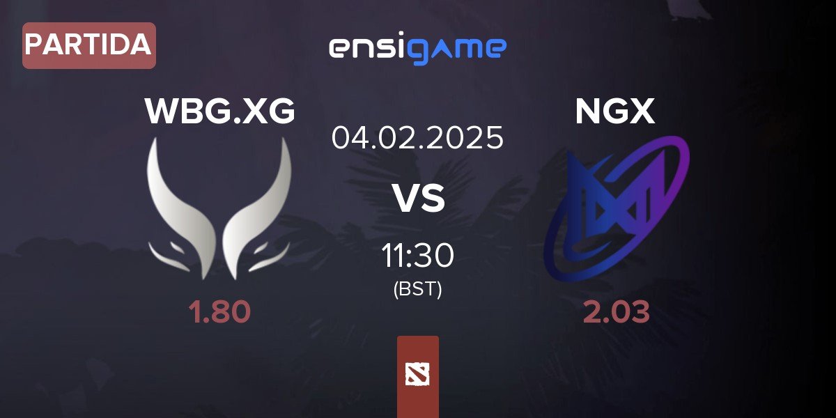 Partida Xtreme Gaming WBG.XG vs Nigma Galaxy NGX | 04.02