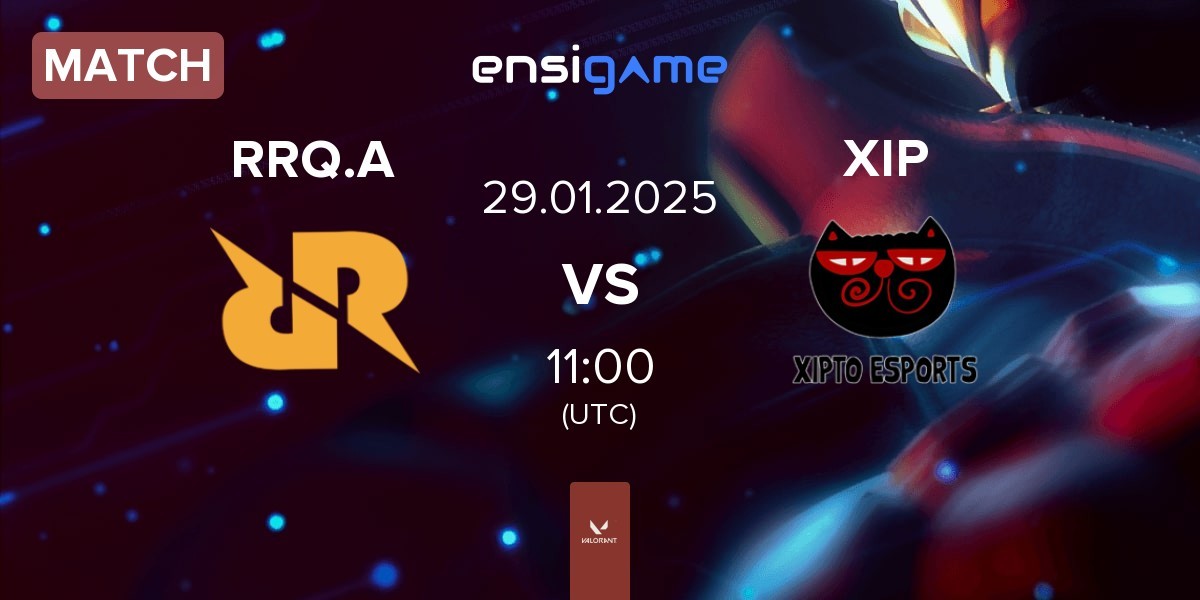 Match Rex Regum Qeon Academy RRQ.A vs Xipto Esports XIP | 29.01