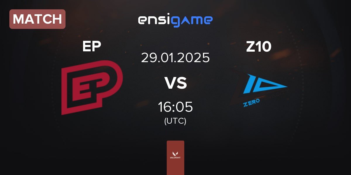 Match Enterprise Esports EP vs Zero Tenacity Z10 | 29.01