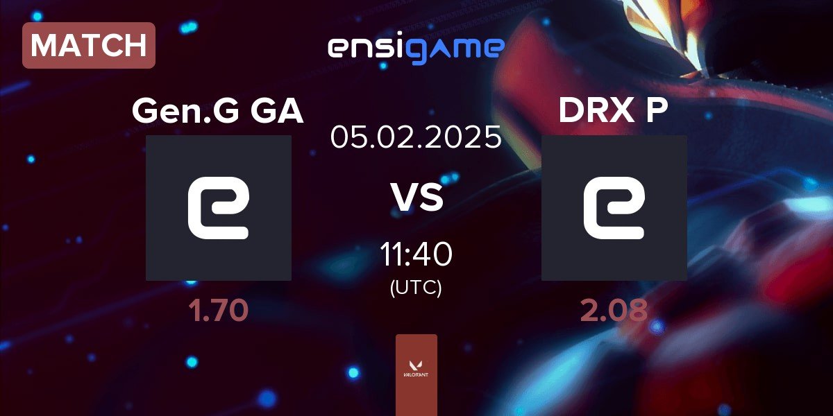 Match Gen.G Global Academy Gen.G GA vs DRX Prospects DRX P | 05.02