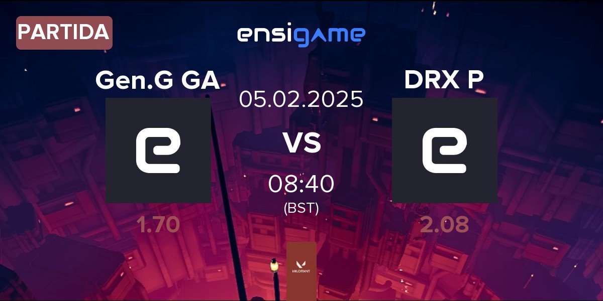 Partida Gen.G Global Academy Gen.G GA vs DRX Prospects DRX P | 05.02