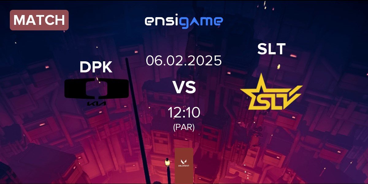 Match Dplus KIA DPK vs SLT | 06.02