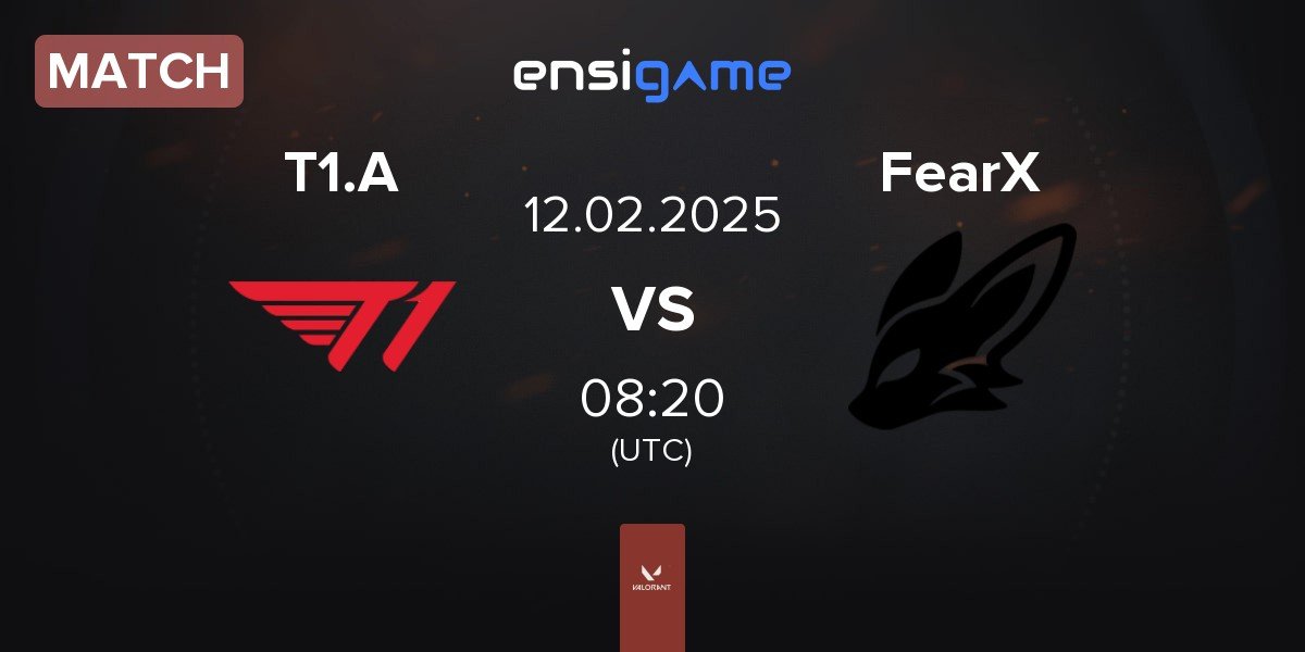 Match T1 Academy T1.A vs FearX | 12.02