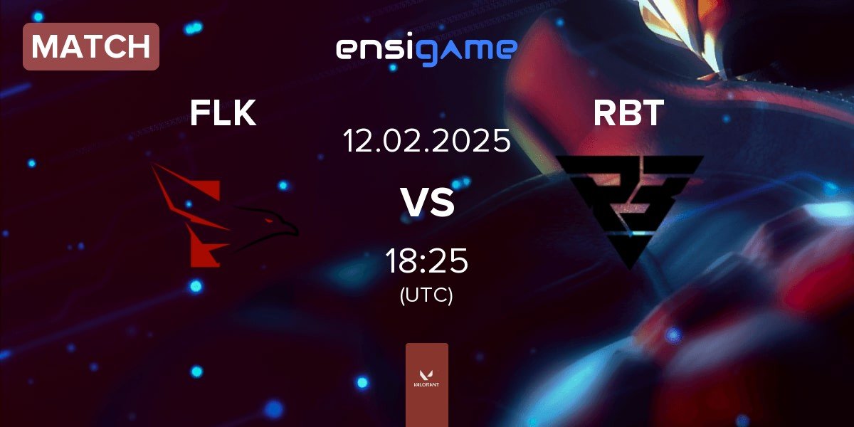 Match FALKE ESPORTS FLK vs Ramboot Club RBT | 12.02