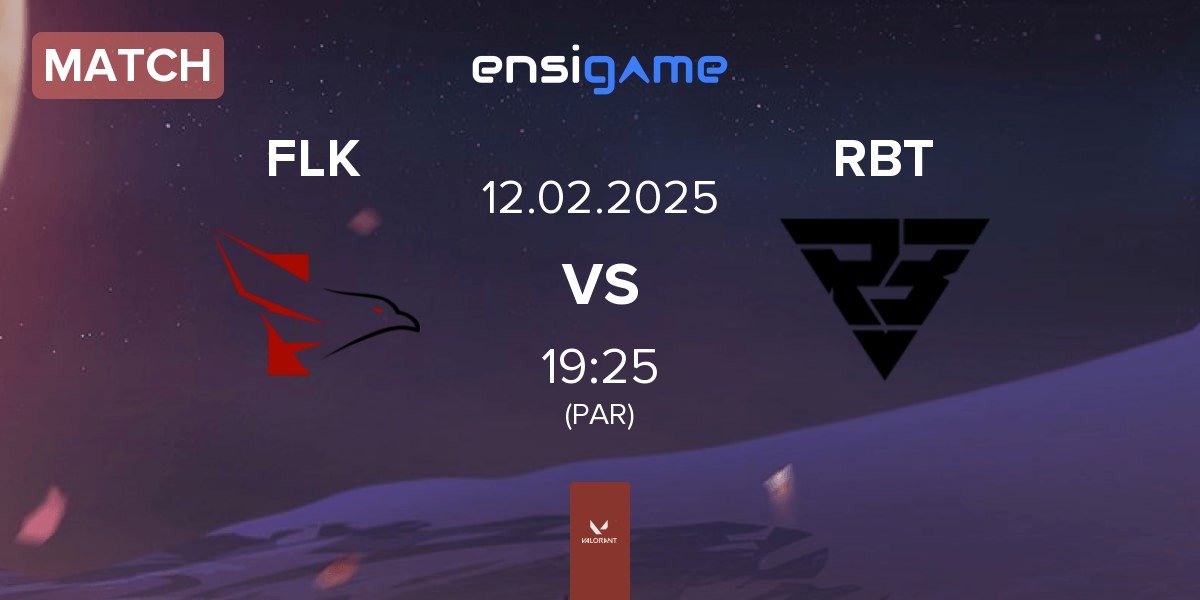 Match FALKE ESPORTS FLK vs Ramboot Club RBT | 12.02