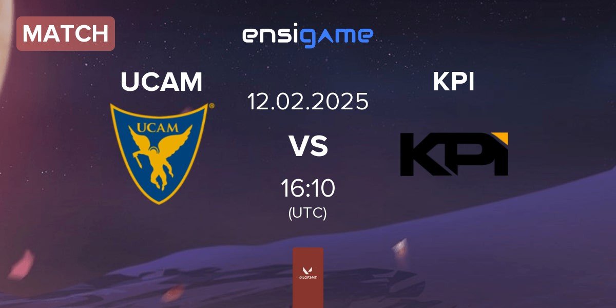 Match UCAM Esports Club UCAM vs KPI Gaming KPI | 12.02