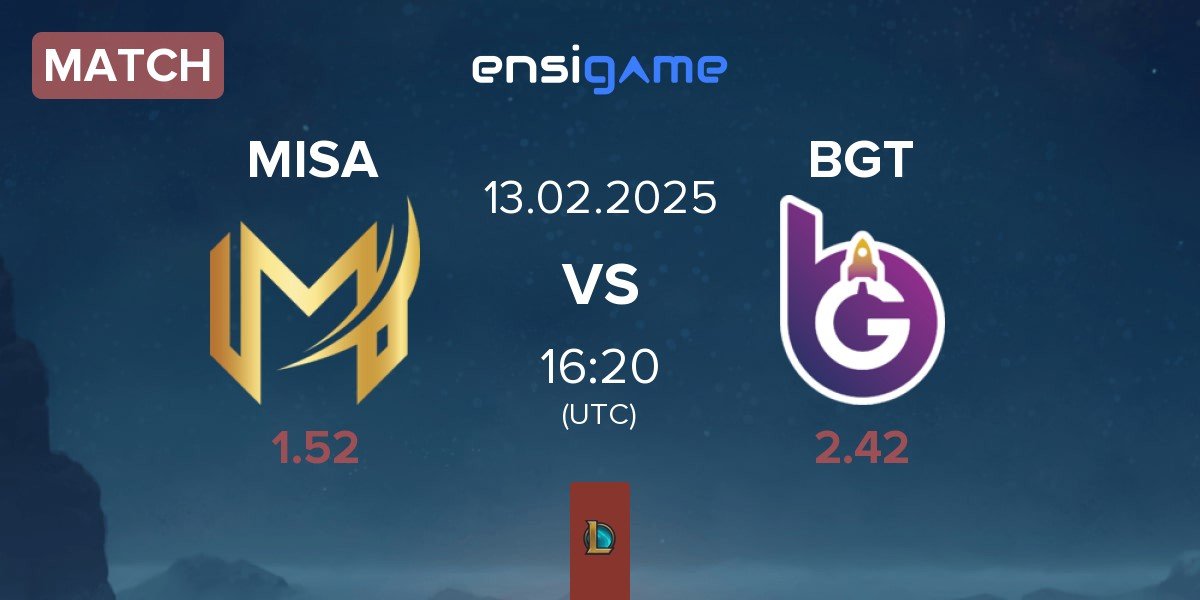 Match Misa Esports MISA vs BoostGate Esports BGT | 13.02