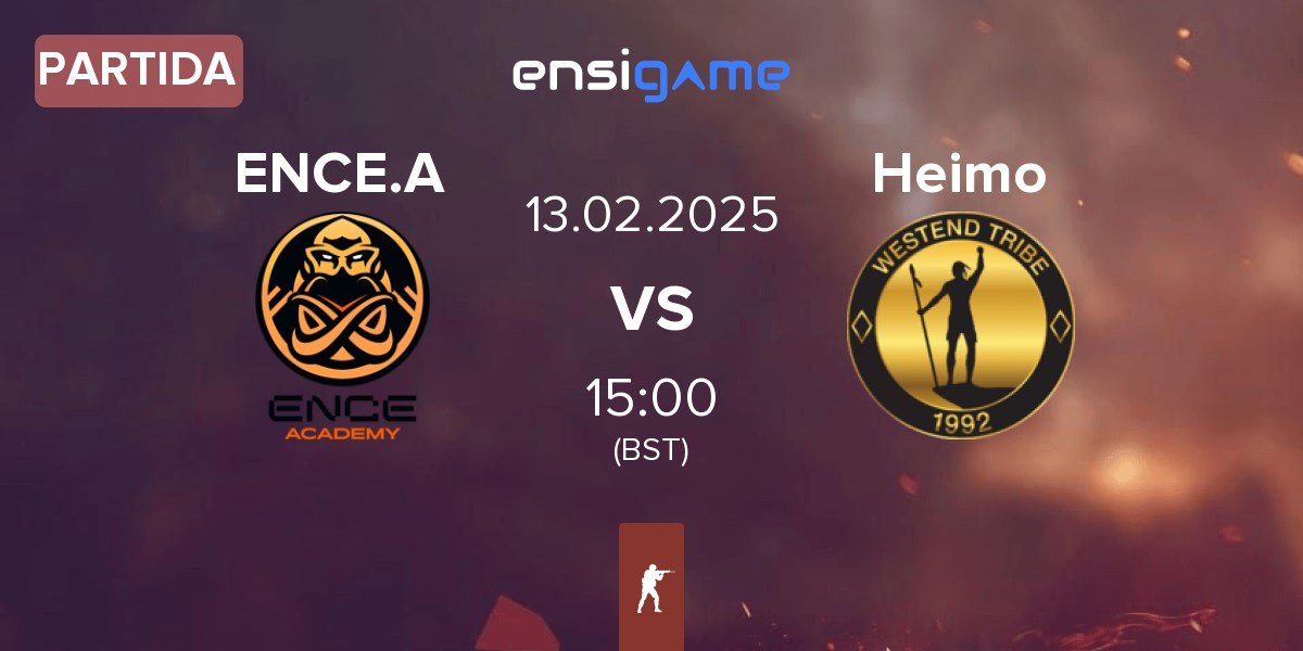 Partida ENCE Academy ENCE.A vs Heimo Esports Heimo | 13.02