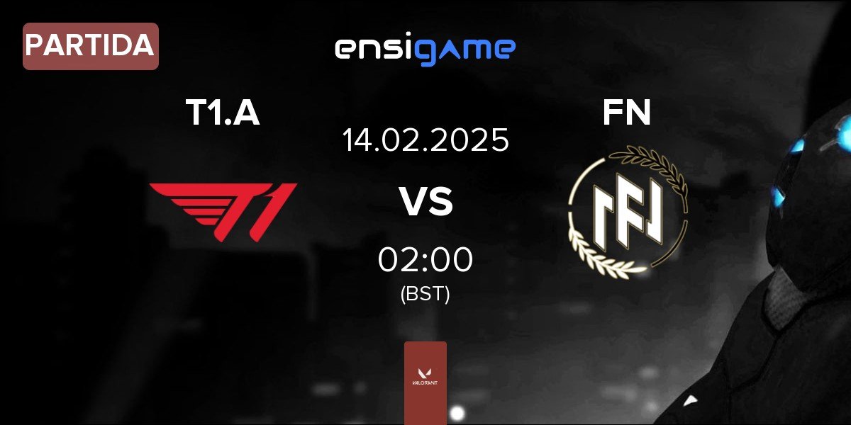 Partida T1 Academy T1.A vs FN Esports FN | 14.02