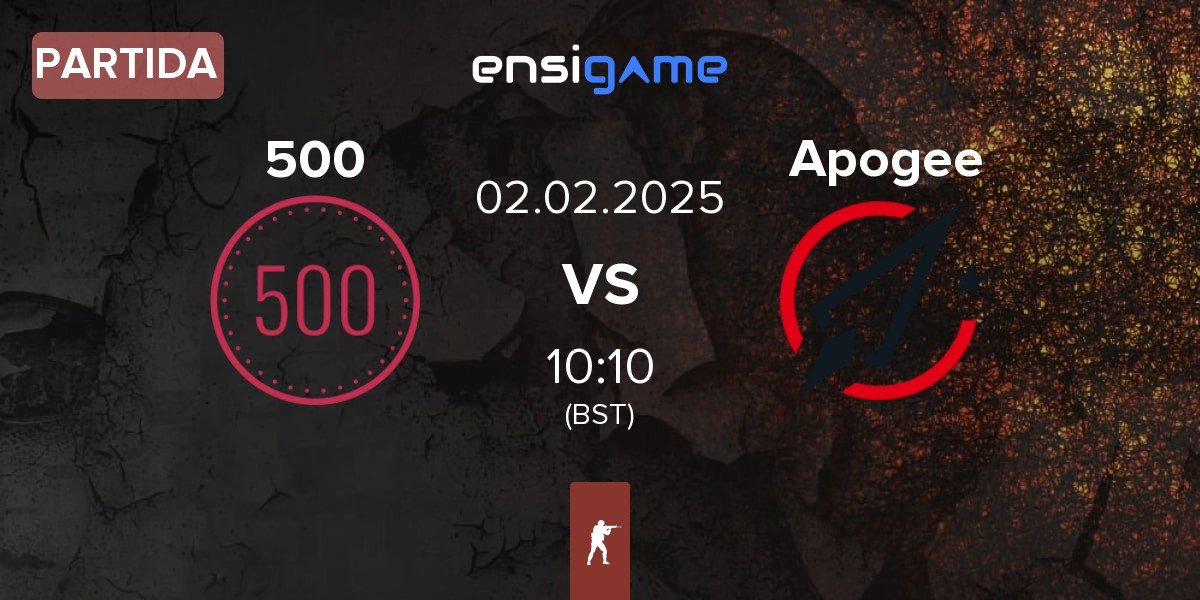 Partida 500 vs Apogee | 02.02