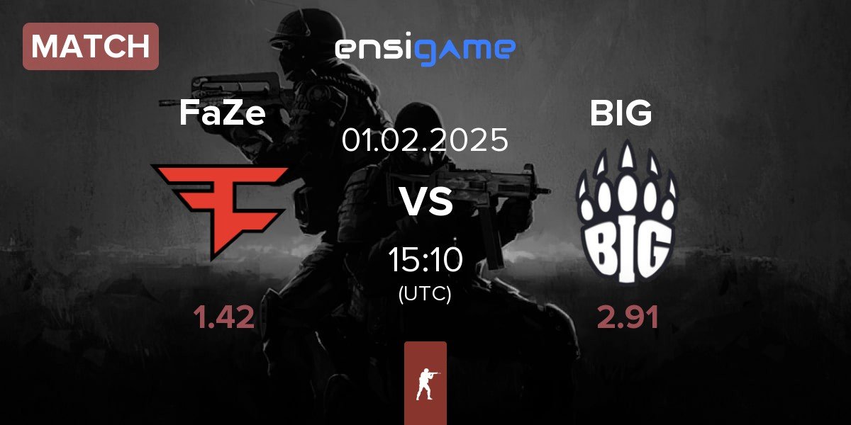 Match FaZe Clan FaZe vs BIG | 01.02