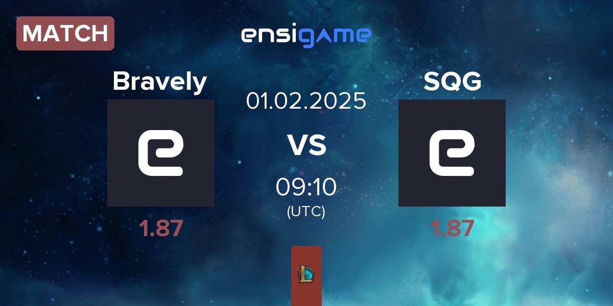 Match Bravely vs SPIRIT QUARTZ GAMING SQG | 01.02