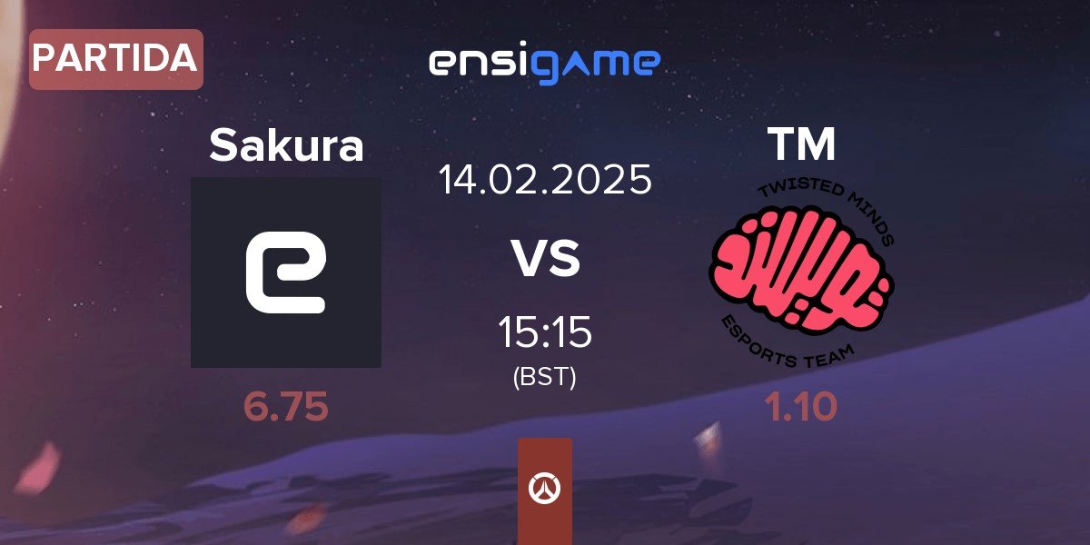 Partida Sakura Esports Sakura vs Twisted Minds TM | 14.02